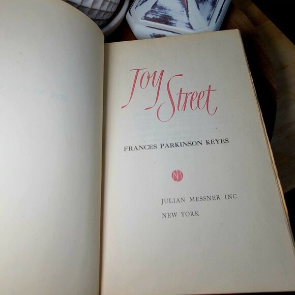 Joy Street by Frances Parkinson Keyes Hard Cover ~ 1950 - Picture 4 of 5